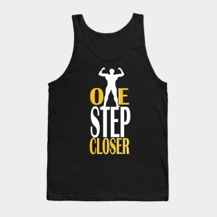 one step closer Tank Top